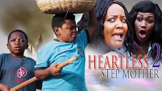 HEARTLESS STEPMOTHER 2 - latest 2016 nigerian movies|nigerian full movies|african movies