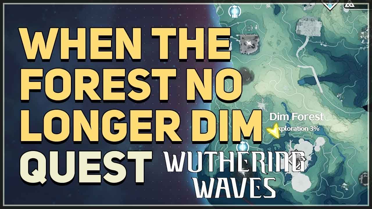 When the Forest No Longer Dim Wuthering Waves - YouTube