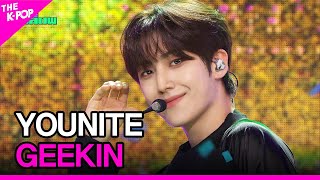 YOUNITE, GEEKIN [THE SHOW 240507]