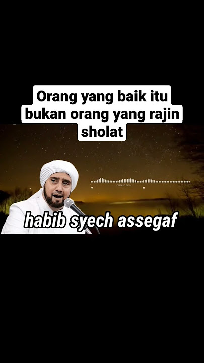 ceramah singkat dari ustadz habib syech assegaf #dakwahislam #habibsyech