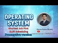 Shortest Job First (SJF)  Preemptive Scheduling  – Easy Explanation | OS course in Bangla