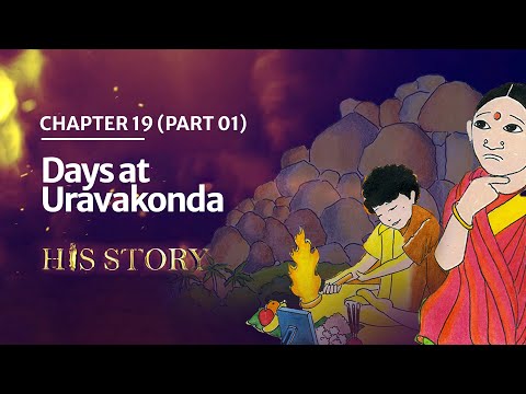 His Story | Chapter 19 (Part 01) | Days at Uravakonda | Sathya Sai Comic Book Series | Audio Book