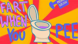 Video thumbnail of "MonoNeon - "FART WHEN YOU PEE" (Lyric video by Götzky)"