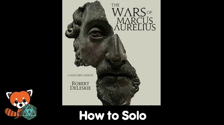 How to Solo: Wars of Marcus Aurelius