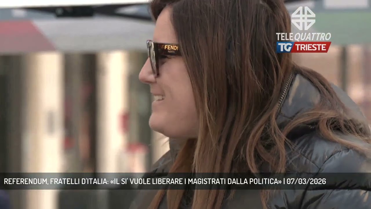 REFERENDUM, FRATELLI D'ITALIA: «IL SI' VUOLE LIBERARE I MAGISTRATI DALLA POLITICA» | 07/03/2026