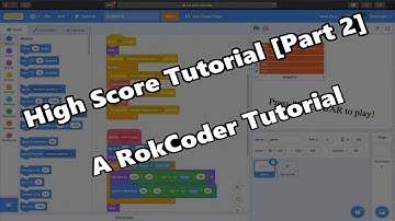 High Scores Tutorial Part 2 - A RokCoder Scratch Tutorial