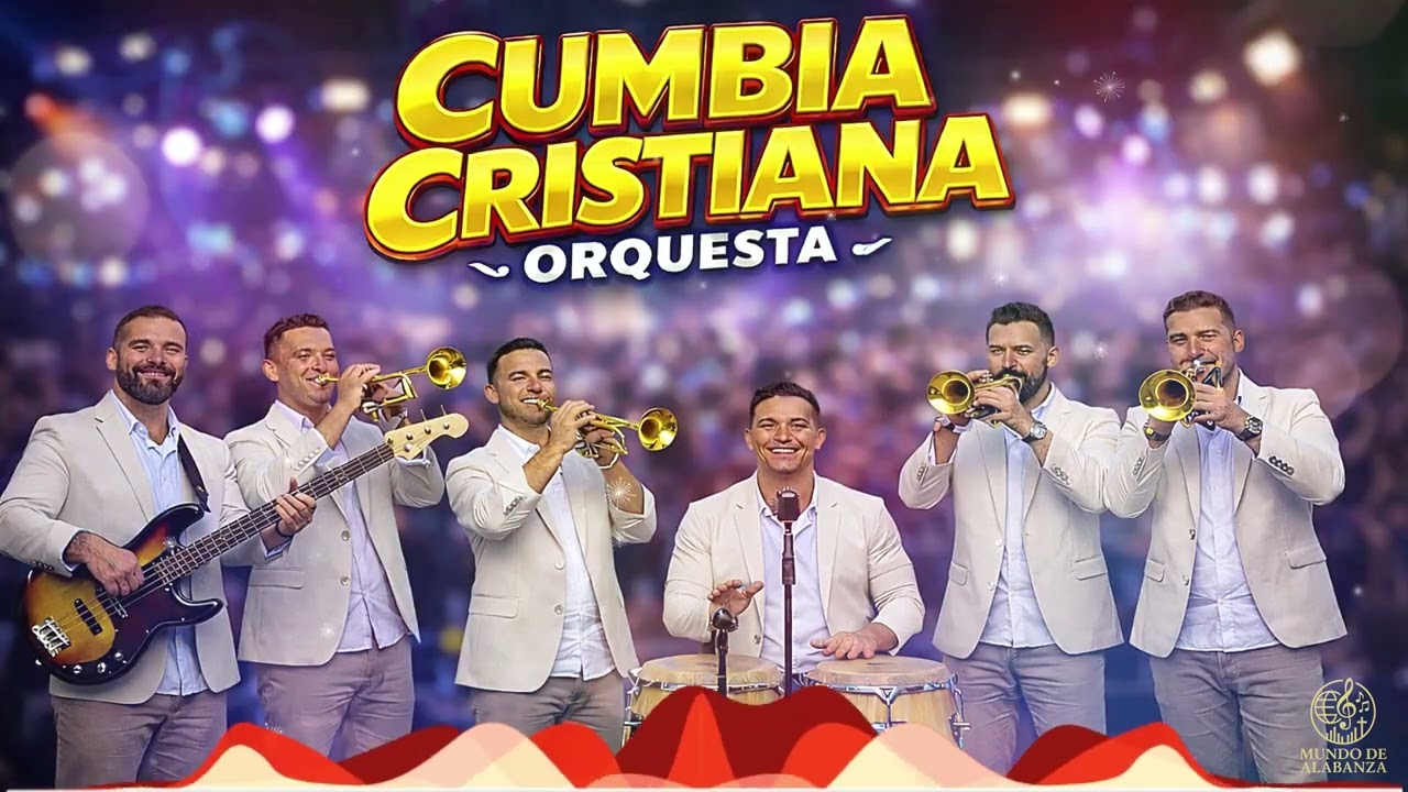 CUMBIA ORQUESTA CRISTIANA. Sigamos Adelante