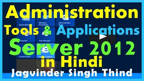 ✅ How to find Administrative Tools Management tools and Applications in Windows Server 2012