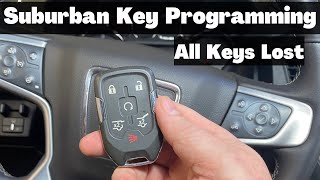 2015  2016 Chevy Suburban  How To Program A Smart Key Remote Fob  Lost All Keys Chevrolet DIY