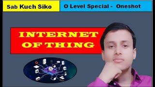 Internet of Things (IoT) | M - 4 R - 5 | NIELIT | IoT Explain