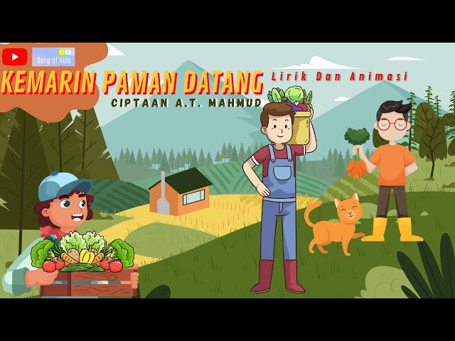 Kemarin Paman Datang - Lagu Anak Indoesia Populer 2022 (Lirik dan Animasi) Song of Kids class=