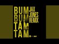 Miniature de la vidéo de la chanson Bum Bum Tam Tam (Jax Jones Remix)