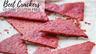 Beet Crackers / Chips (Gluten Free Vegan) Recipe  Healthy Veggie Crackers