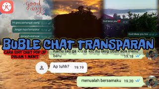 Tutorial membuat Pop up chat  // bubble chat di kinemaster screenshot 5