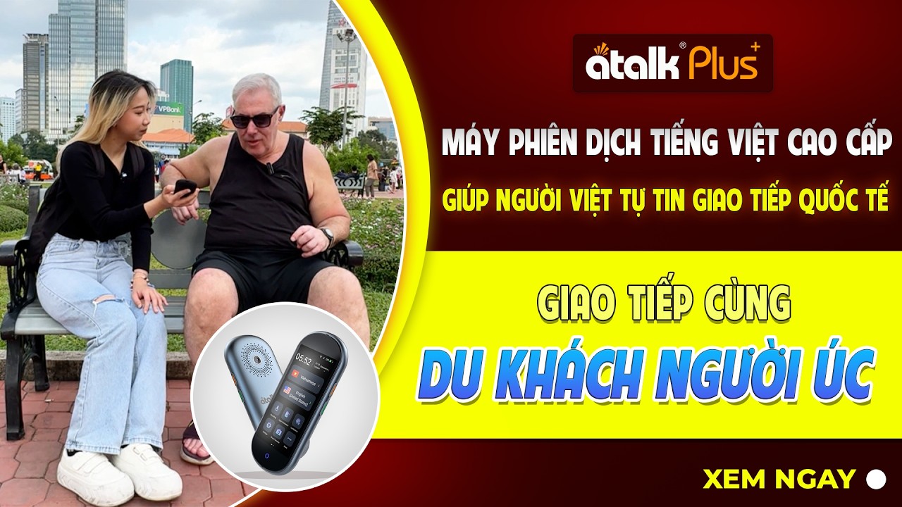 Dùng Thiết Bị ATalk Plus+ Giao Tiếp Rảnh Tay Không Cần Chạm Với Doanh Nhân Người Úc