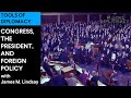 Balancing Power: Congress and the Presidency in Foreign Policy