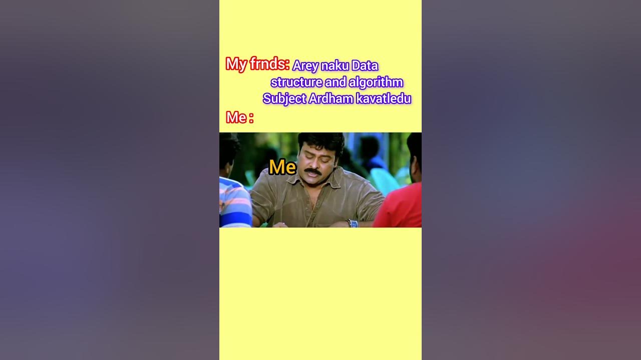 Data structure and algorithm #funny #comedy #comedy #memes #ytshorts # ...