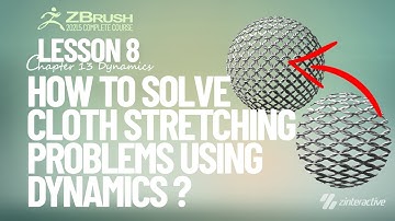 How to Solve Cloth Stretching Problems Using Dynamics? | Lesson 8 | Chapter 13 | Zbrush 2021.5