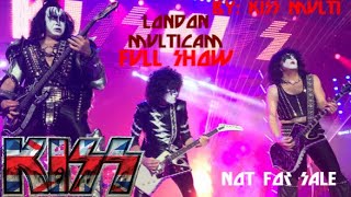 KISS In London, 02 Arena, UK | Multicam   Full Show   31 / 05 / 2017 | Not For Sale