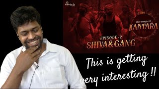 World Of Kantara - Shiva & Gang Episode 2 Reaction | Rishab Shetty | M.O.U | Mr Earphones BC_BotM