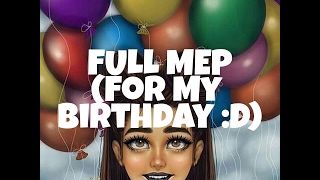 Full mep Dont worry For My birthday