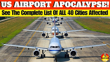 🔥 IS YOUR FLIGHT CANCELED? See The Complete List Of All US Airports Affected And What To Expect!