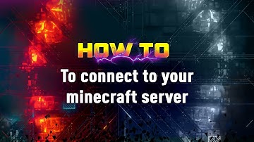 How to: Connect to your minecraft hosting server