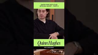 Quinn Hughes Gets Candid and Personal - Part 2