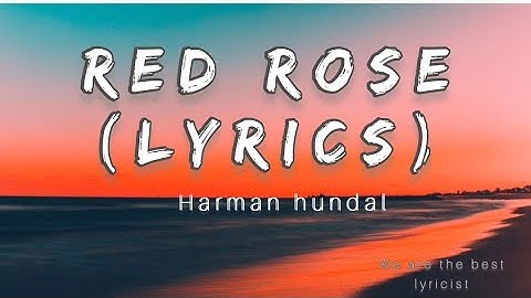 Red Rose song lyrics Harman hundal new song | oh pani kinaare ja Vegas sun le tu song |