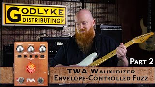 TWA WX-01 Wahxidizer envelope controlled fuzz Demo Part 2 (based on the Univox Superfuzz)