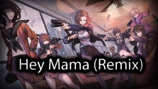 [Nightcore] - Hey Mama (Remix)