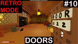 My Weakness! | Roblox DOORS - Part 10 (Retro Mode)