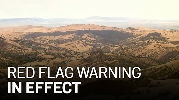 East Bay Residents Face Fire Danger as Red Flag Warning Goes Into Effect