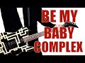 COMPLEX BE MY BABY 【ギター】カバーしてみた♪