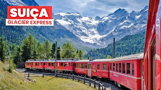 GLACIER EXPRESS o famoso trem da SUIÇA, e o Congresso Sustentável de DAVOS | SUIÇA - Ep.3