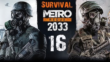 Metro 2033 Redux - Survival Hardcore Walkthrough - Part 16 - Black Station (Stealth) (XboxOne)