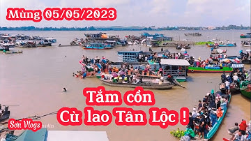 Tắm cồn cù lao Tân Lộc ( Mùng 05/05/2023)