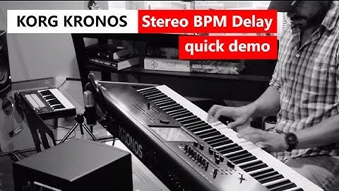 Korg Kronos 2 - Stereo BPM Delay quick demo