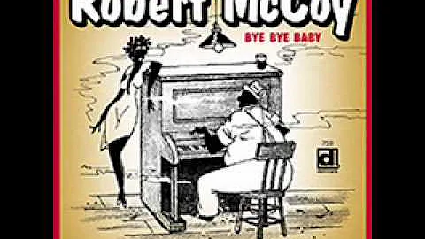 Robert McCoy - Louise Louise Blues