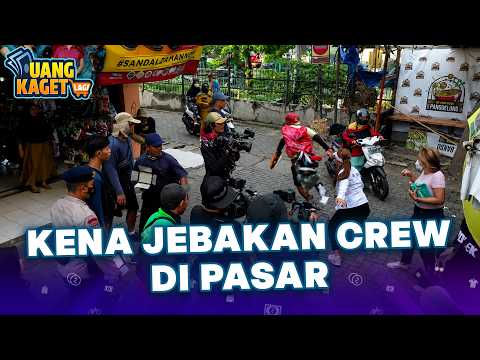 MPOK ALPA KENA JEBAKAN CREW UANG KAGET DI PASAR | UANG KAGET LAGI EPS 294 PART 2