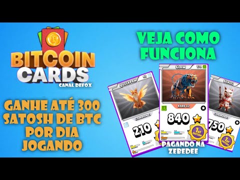 BITICOIN CARDS GANHE ATÉ 300 SATOSH POR DIA ,PAGANDO NA ZEBEDEE.