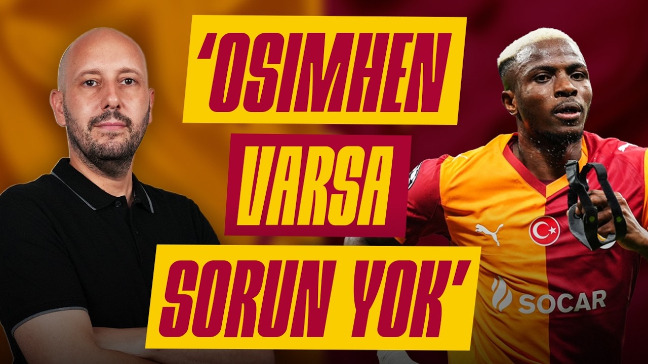 Beşiktaş Derbisi Şampiyonluk Maçı Olur | Osimhen Mutluysa Sorun Yok | Balta İçin Başvuru | 10'da 10