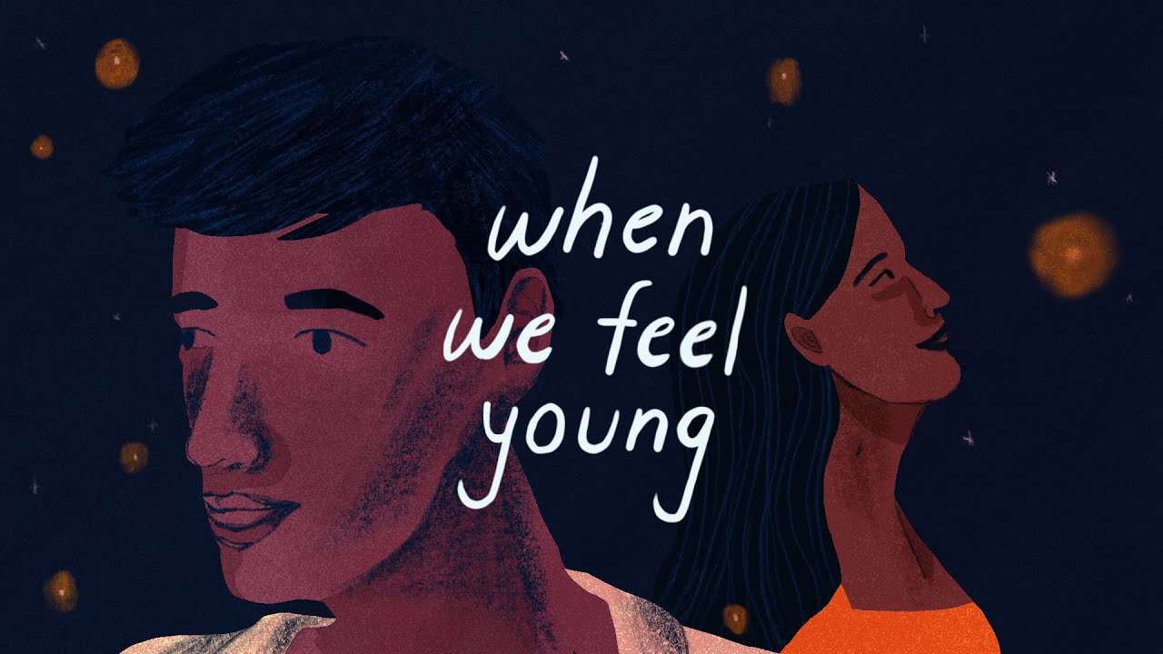 When Chai Met Toast - When We Feel Young (Official Video) - Youtube