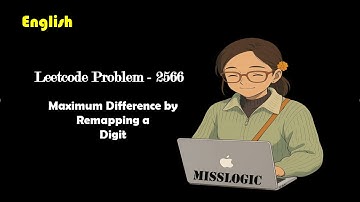 Leetcode Problem 2566 | Maximum Difference by Remapping a Digit | English | java| c++