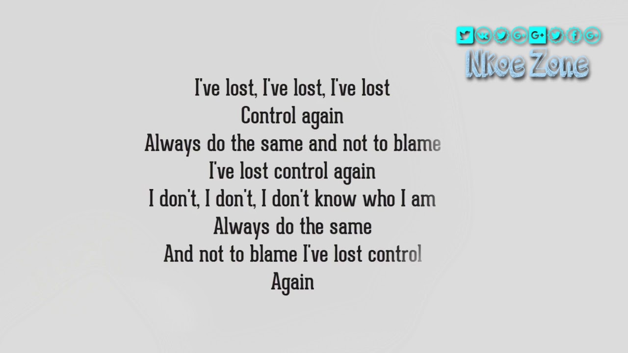 Lost Control { Lyrics } YouTube