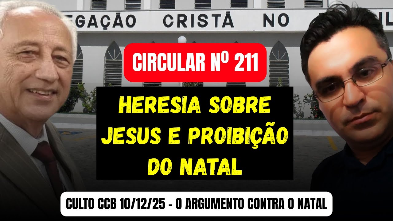 BLASFÊMIA: CCB diminui o Nascimento de Jesus a um fato isolado na Bíblia - NATAL 211/2024