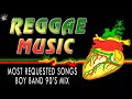 Relaxing with Reggae Love Songs 80's 90's Comiplation || Best Reggae Popular Songs 2021