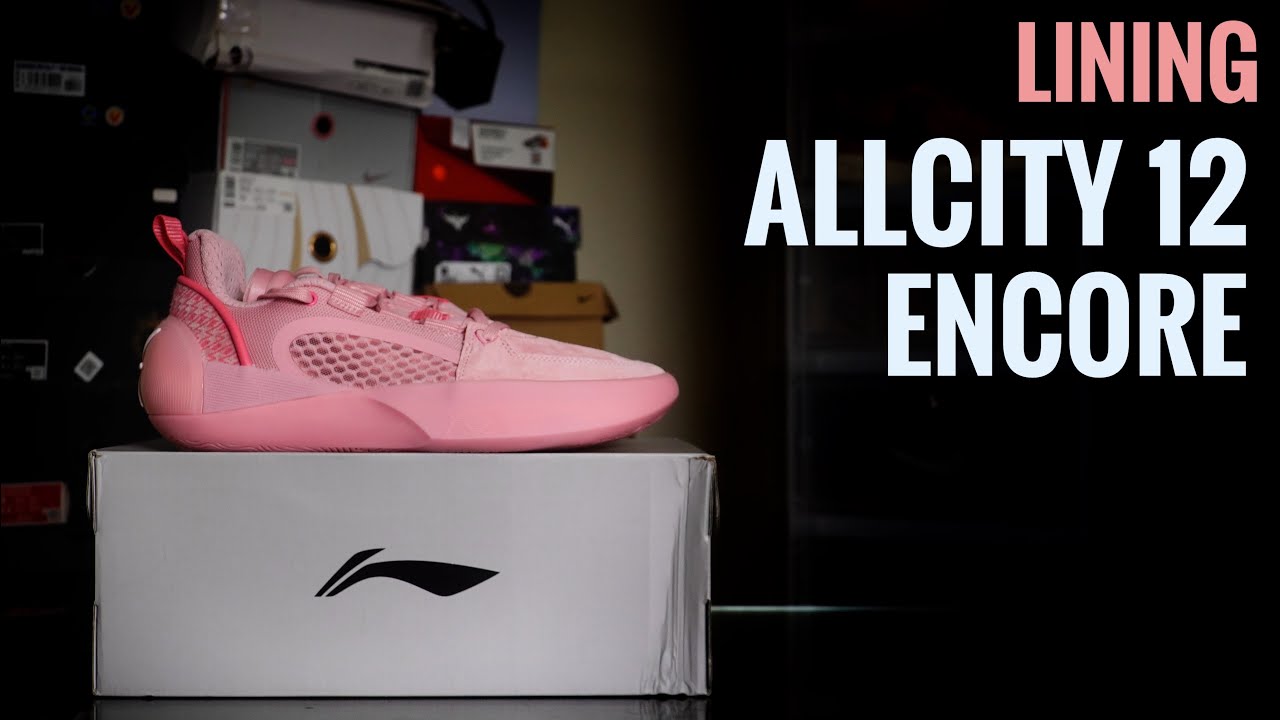 Review Lining AllCity 12 Encore | Liệu phiên bản Encore có tốt hơn phiên bản trước ???