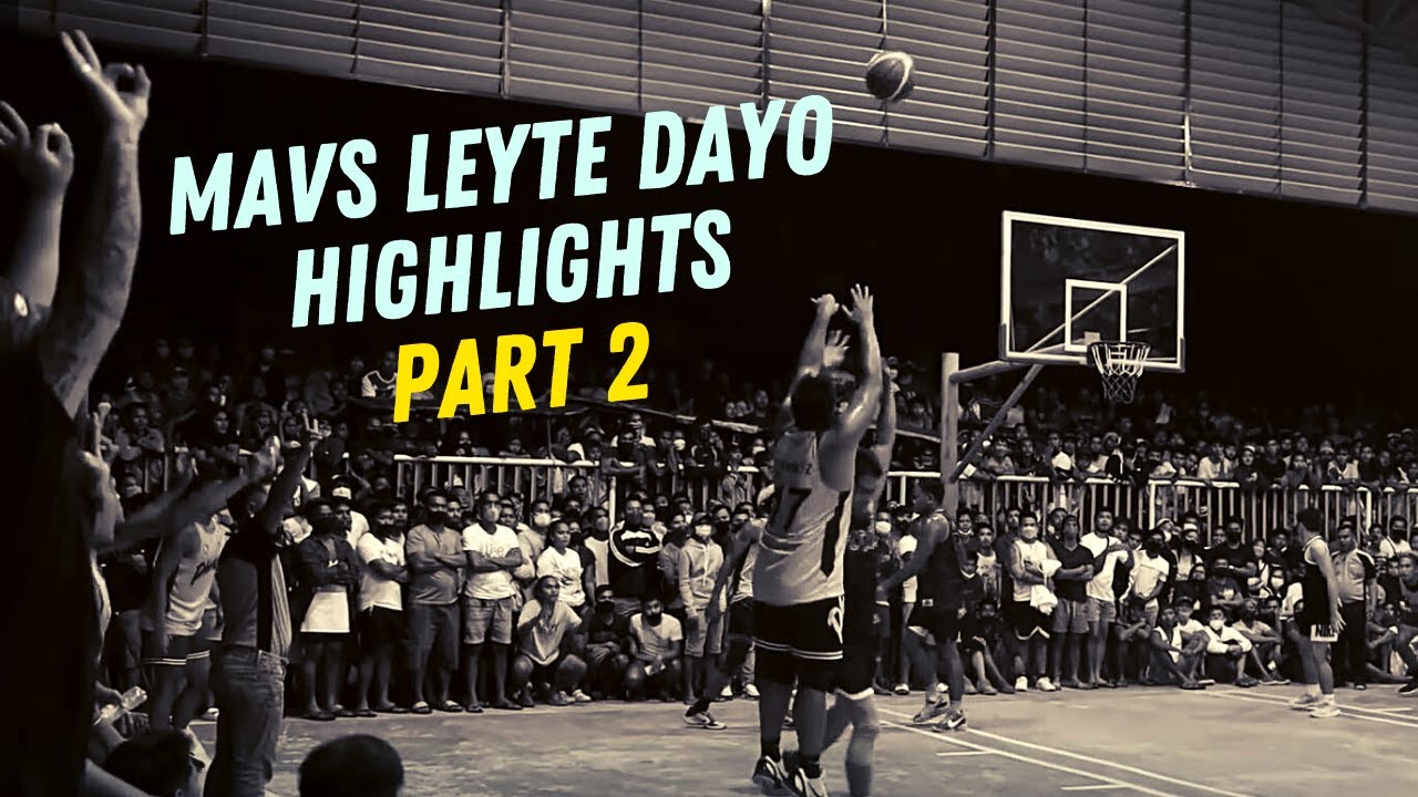 ROAD TO 11-0! Mavs Leyte Dayo Highlights Part 2 / INTENSE GAMES! / Poypoy DUNKS!