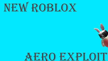 Roblox New AERO 3.2.3 Exploit (PATCHED)